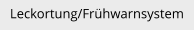 Leckortung/Frühwarnsystem