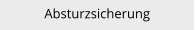 Absturzsicherung